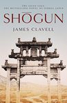 Shogun: Book One of the Asian Saga - The book that inspired the multi-Emmy Award-winning TV show