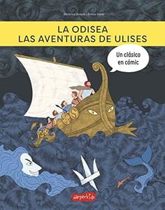 La Odisea Las Aventuras De Ulises: (The odyssey. The adventures of Ulysses - Spanish Edition) (HARPERKIDS)
