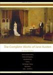 The Complete Works of Jane Austen: (In One Volume) Sense and Sensibility, Pride and Prejudice, Mansfield Park, Emma, Northanger Abbey, Persuasion, Lady ... Sandition.