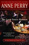 The Cater Street Hangman: The First Charlotte and Thomas Pitt Novel: 1