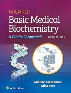 Marks' Basic Medical Biochemistry: A Clinical Approach