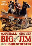 Big Jim 4: Gun Sinister (A Big Jim 