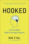 Hooked: How to Build Habit-Forming Products