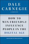 HOW TO WIN FRIENDS AND INFLUENCE PEOPLE IN THE DIGITAL AGE