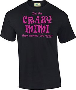 Hip Together I'm The Crazy Mimi Unisex Tee (S)