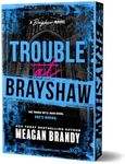 Trouble at Brayshaw (Deluxe Edition)
