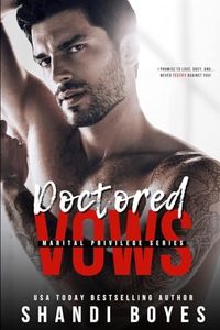 Doctored Vows: A standalone surprise marriage mafia romance read