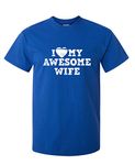 I Love My Awesome Wife Husband Dad Father Funny T Shirt 2XL Royal