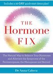 The Hormone Fix: The natural way to