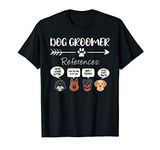 Dog Groomer Gift Funny Dog Grooming Shirt Dog Salon Spa T-Shirt