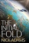 The Initial Fold: A first contact s
