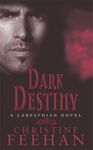 Dark Destiny: Number 13 in series (Dark Series)