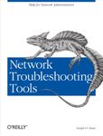 Network Troubleshooting Tools: Help for Network Administrators