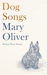 Dog Songs: Poems