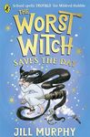 The Worst Witch Saves the Day (Worst Witch series Book 5)