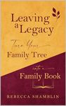 Leaving a Legacy: Turn Your Family 