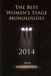 The Best Women's Stage Monologues 2014