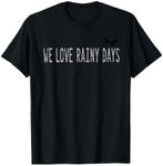 We Love Rainy Days Rainy Day Book Lover Don't We Baby T-Shirt