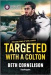 Targeted with a Colton (The Coltons of Owl Creek, 9)