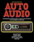 Auto Audio: Choosing, Installing an