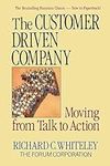 The Customer-Driven Company: Moving