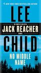 No Middle Name: The Complete Collected Jack Reacher Short Stories: 21