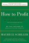 How to Profit from Special Situations in the Stock Market: The Authorized Edition