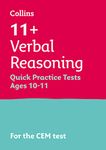 11+ Verbal Reasoning Quick Practice Tests Age 10-11 (Year 6): For the 2024 CEM Tests (Collins 11+ Practice)