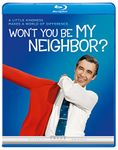 Won't You Be My Neighbor? [Blu-ray]