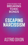 Escaping Narcissism: Strategies for