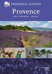Provence: and Camargue: And Camargue, France: 26 (Crossbill Guides)