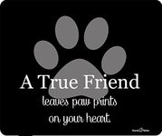 A True Friend Leaves Paw Prints On Your Heart Black by Atomic Market