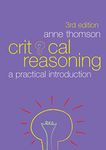 Critical Reasoning: A Practical Introduction