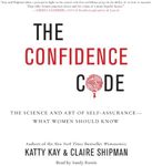 The Confidence Code: The Science an