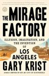 The Mirage Factory: Illusion, Imagi