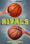 Rivals: (A Game Changer companion novel)