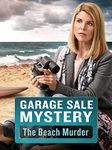 Garage Sale Mystery: The Beach Murder