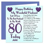 Husband 80th Happy Birthday Card - Lots Of Love To The Best Husband In The World - 80 Today