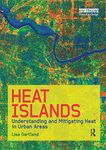 Heat Islands: Understanding and Mitigating Heat in Urban Areas