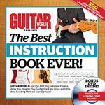 Guitar World: Best Guitar Instruction Book Ever
