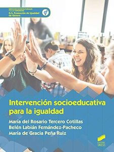 Intervención socioeducativa para La Igualdad: 76 (Servicios Socioculturales y a la Comunidad)