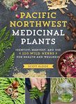 Pacific Northwest Medicinal Plants: