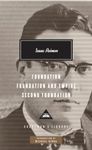 Foundation, Foundation and Empire, Second Foundation: Introduction by Michael Dirda (Everyman's Library Contemporary Classics)