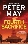 The Fourth Sacrifice: A gripping hunt for the truth in this exciting mystery thriller (The China Thrillers Book 2)