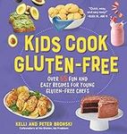 Kids Cook Gluten-Free: Over 65 Fun 