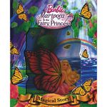 Barbie Mariposa & the Fairy Princess Magical Story