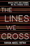 The Lines We Cross