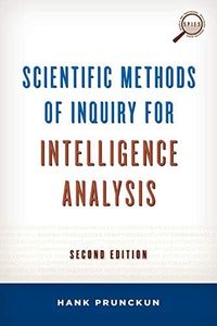 Scientific Methods of Inquiry for Intelligence Analysis 2ed