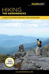 Hiking the Adirondacks: A Guide to the Area's Greatest Hiking Adventures