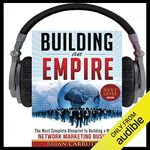 Building an Empire: The Most Comple